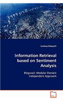 Information Retrieval based on Sentiment Analysis