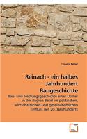 Reinach - ein halbes Jahrhundert Baugeschichte