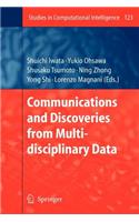 Communications and Discoveries from Multidisciplinary Data