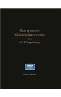 Bau Großer Elektrizitätswerke