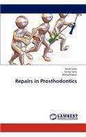 Repairs in Prosthodontics