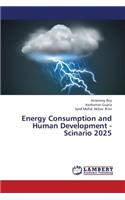 Energy Consumption and Human Development - Scinario 2025