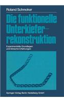 Die funktionelle Unterkieferrekonstruktion