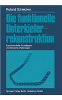 Die Funktionelle Unterkieferrekonstruktion