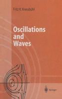 Oscillations and Waves [Special Indian Edition - Reprint Year: 2020] [Paperback] Fritz K. Kneubühl