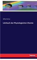 Lehrbuch der Physiologischen Chemie