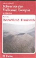 Fuhrer Zu Den Vulkanen Europas