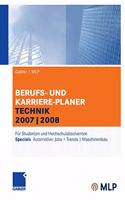 Gabler - Mlp Berufs- Und Karriere-Planer Technik 2007-2008
