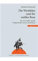 Die Westfalen und ihr weißes Ross