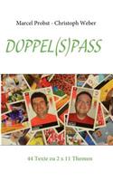 Doppel(s)Pass