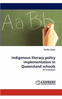 Indigenous literacy policy implementation in Queensland schools