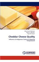 Cheddar Cheese Quality