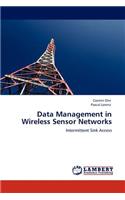 Data Management in Wireless Sensor Networks