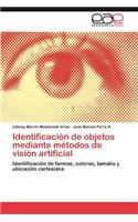 Identificacion de Objetos Mediante Metodos de Vision Artificial