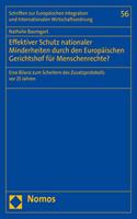 Effektiver Schutz Nationaler Minderheiten Durch Den Europaischen Gerichtshof Fur Menschenrechte?