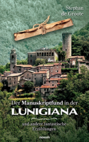 Manuskriptfund in der Lunigiana