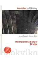 Hereford Road Skew Bridge