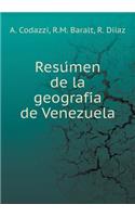 Resúmen de la geografía de Venezuela
