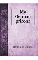 My German prisons