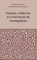 Filosofía y Didáctica en la Formación de Investigadores