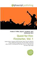Quest for Fire: Firestarter, Vol. 1(English)