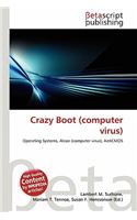 Crazy Boot (Computer Virus): (English)