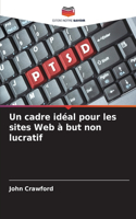 Un cadre idéal pour les sites Web à but non lucratif