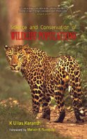 Science and Conservation of Wildlife Populations