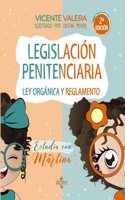 Legislacion penitenciaria. Estudia con Martina: Ley organica y reglamento