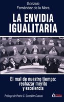 La Envidia Igualitaria