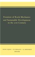 Frontiers of Rock Mechanics and Sustainable Development in the 21st Century