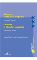Consensus and European Integration / Consensus Et Intégration Européenne