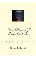 Power Of Visualization