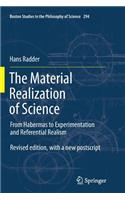 Material Realization of Science