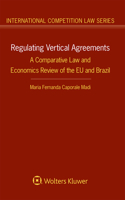 Regulating Vertical Agreements