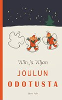 Vilin ja Viljan joulun odotusta