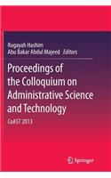 Proceedings of the Colloquium on Administrative Science and Technology