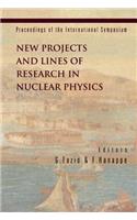 New Projects and Lines of Research in Nuclear Physics, Proceedings of the International Symposium