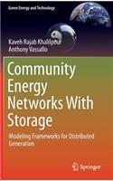 Community Energy Networks with Storage