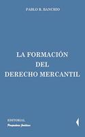 La formación del derecho mercantil