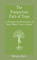 Postpartum Path of Yoga