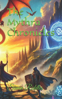 The Mythra Chronicles: (1 The Mythra Chronicles)