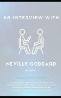 Interviewing Neville Goddard