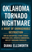 Oklahoma Tornado Nightmare