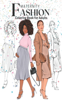 Maternity Fashion Coloring Book for Adults