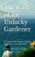 The Case of the Unlucky Gardener
