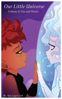 Our Little Universe: Volume 4 (Part 1)(9 Our Little Universe)