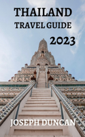 Thailand Travel Guide 2023