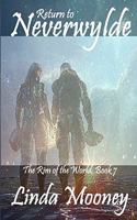 Return to Neverwylde: (7 The Rim of the World)