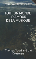 Tout Un Monde d'Amour de la Musique